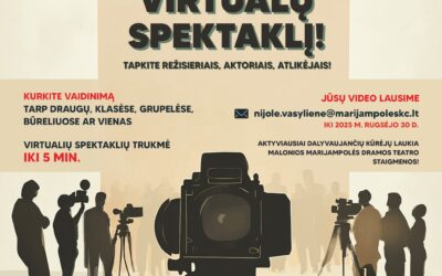 Dramos teatras kviečia tapti režisieriais, aktoriais ir atlikėjais virtualioje erdvėje!