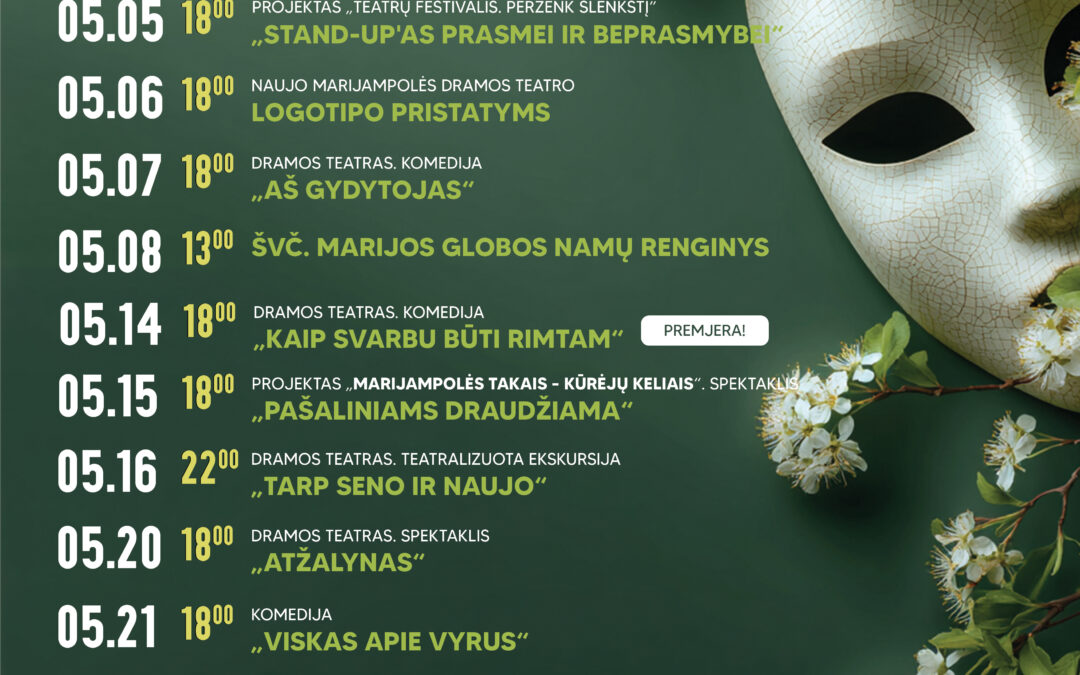 GEGUŽĘ KVIEČIAME ATVYKTI Į DRAMOS TEATRĄ!